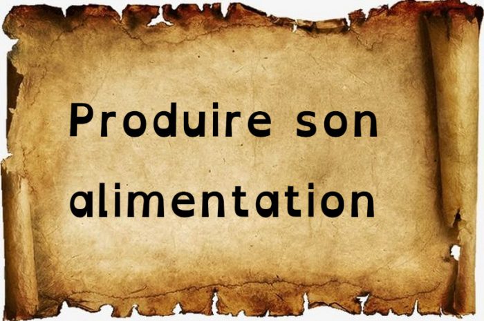 Produire son alimentation